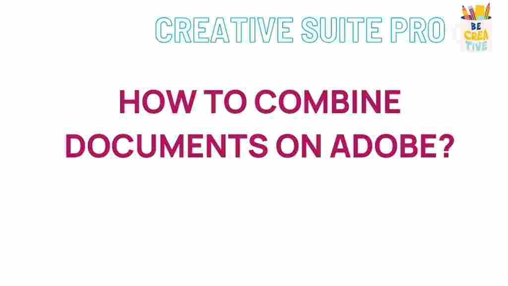 adobe-document-combination-tutorial