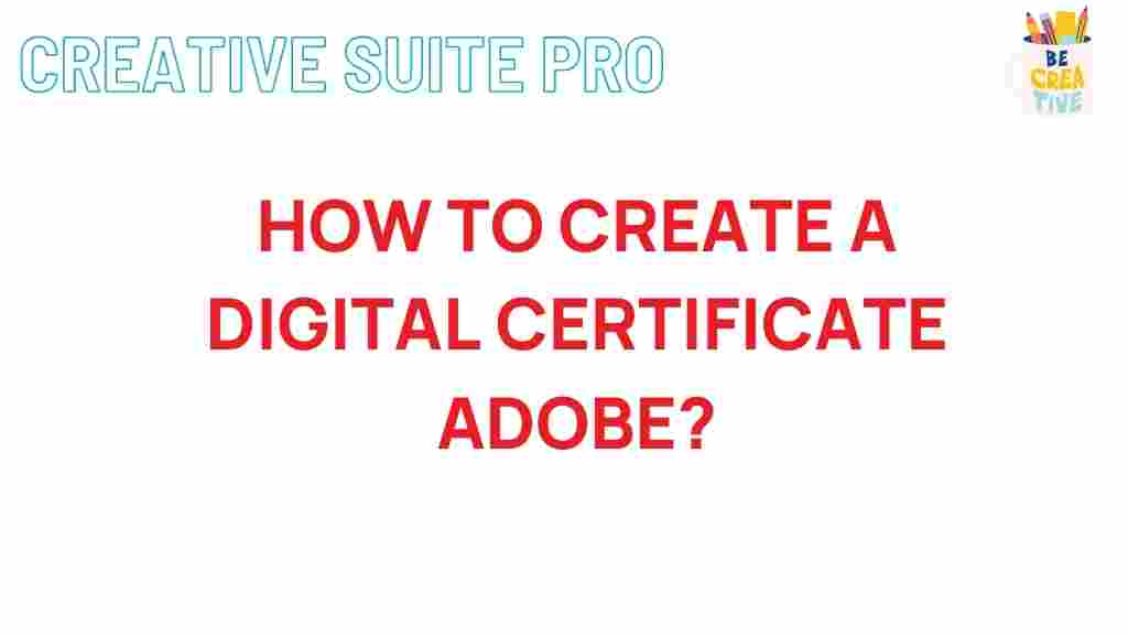 create-digital-certificate-adobe