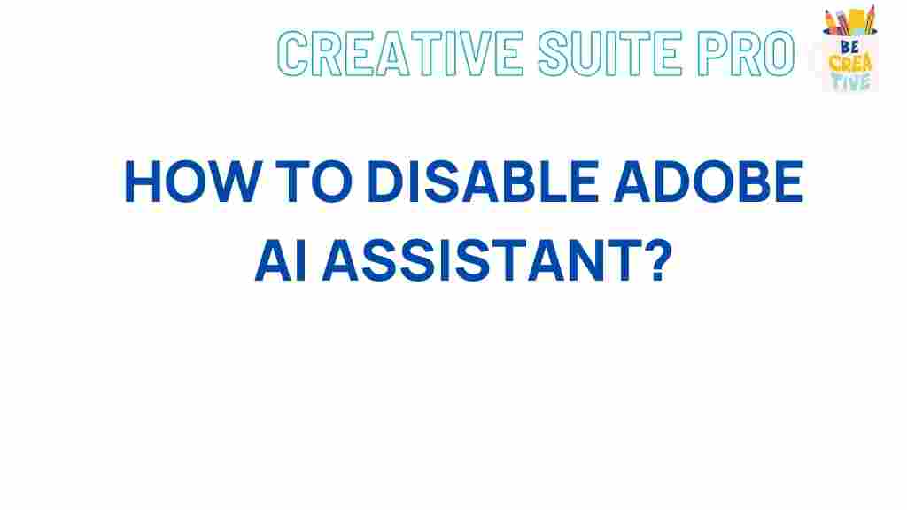 disable-adobe-ai-assistant