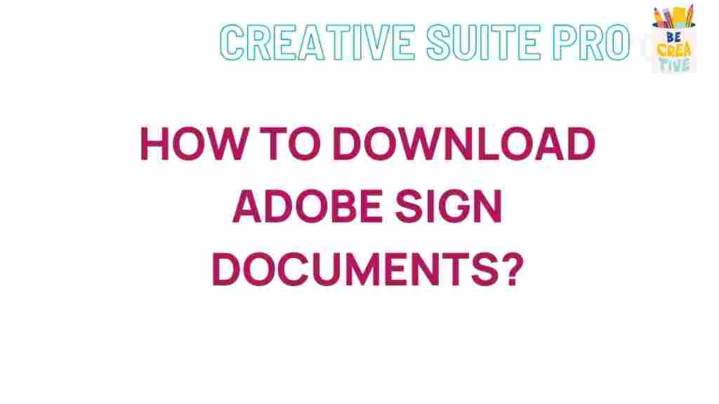 adobe-sign-document-downloads