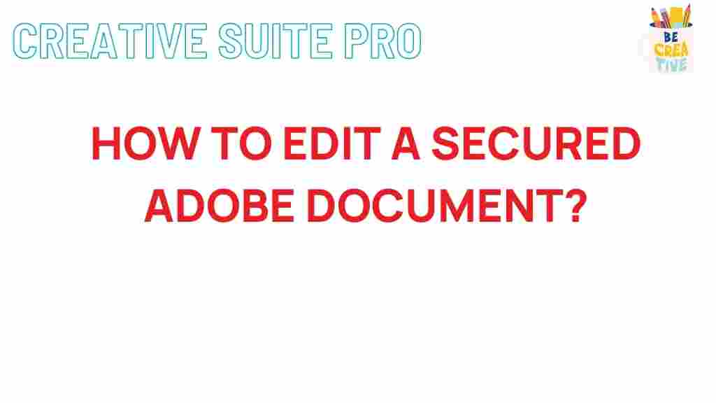 editing-secured-adobe-documents
