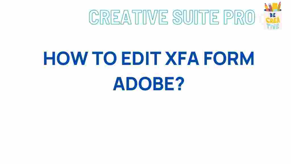 editing-xfa-form-adobe