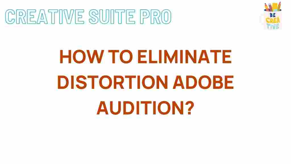 audio-editing-eliminate-distortion-adobe-audition