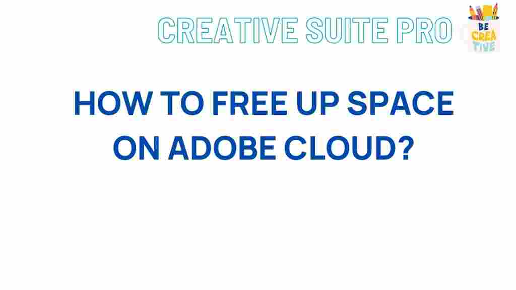 maximizing-adobe-cloud-storage