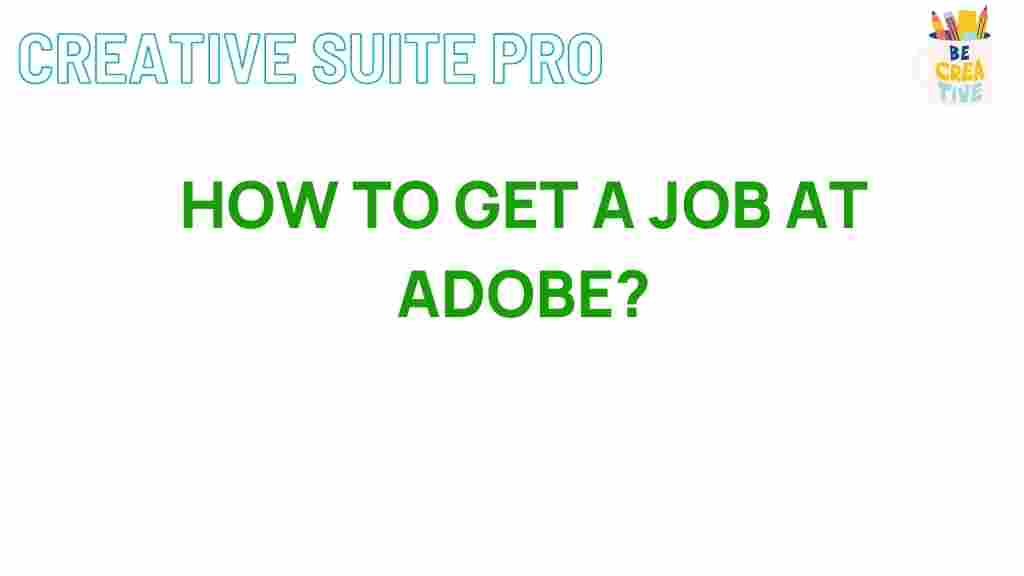 adobe-job-application-tips