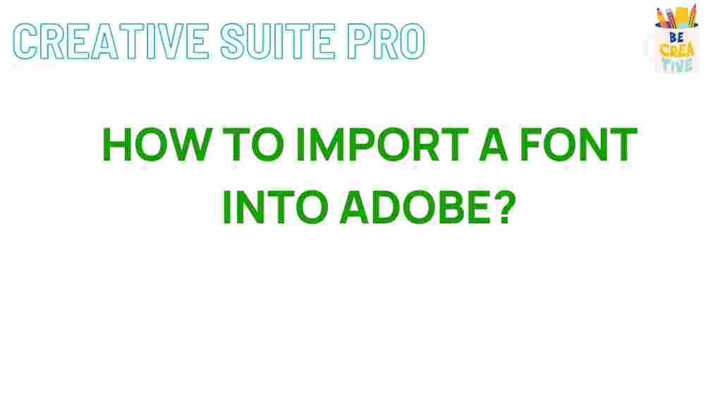 font-importing-adobe
