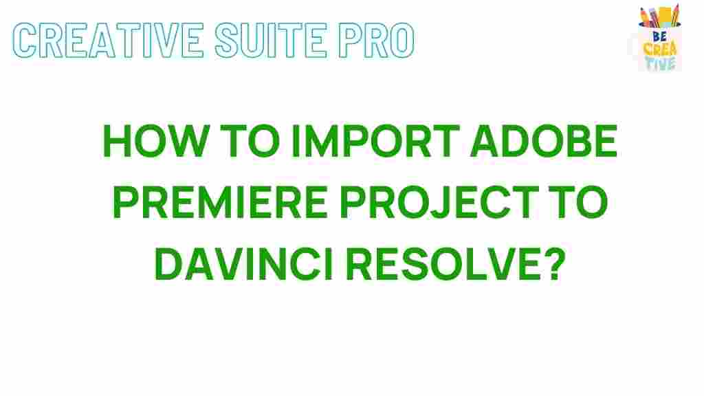 importing-adobe-premiere-projects-to-davinci-resolve
