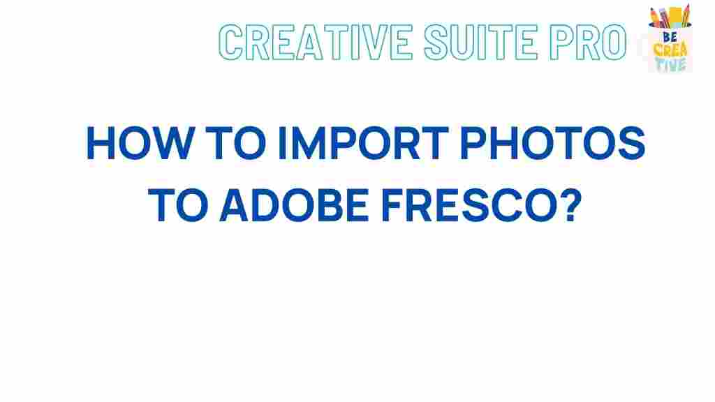 adobe-fresco-photo-import