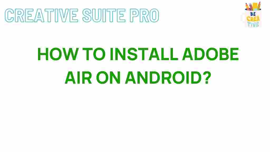 adobe-air-android-installation