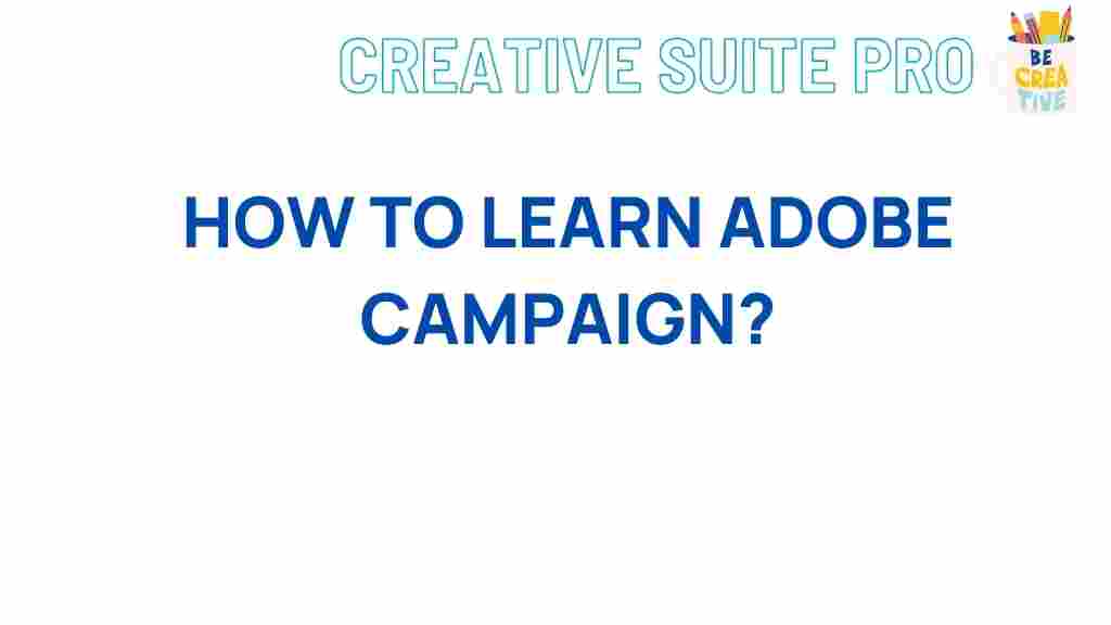 mastering-adobe-campaign