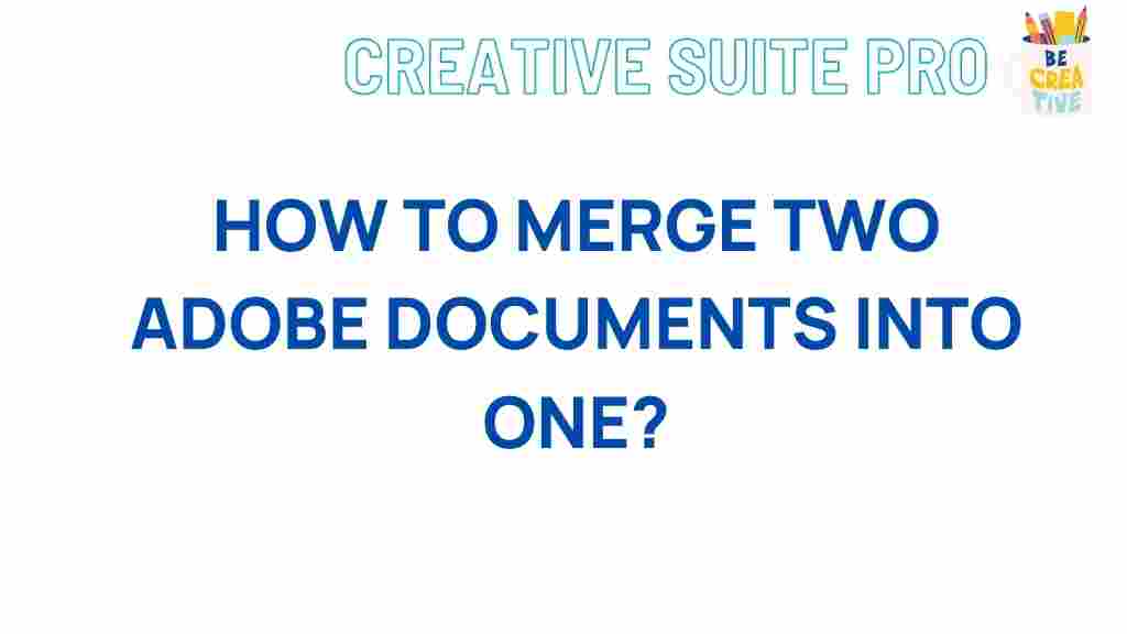 merging-adobe-documents