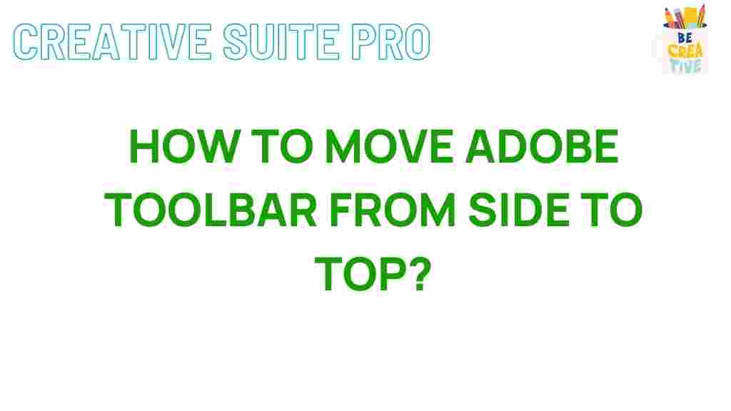 adobe-toolbar-move-top