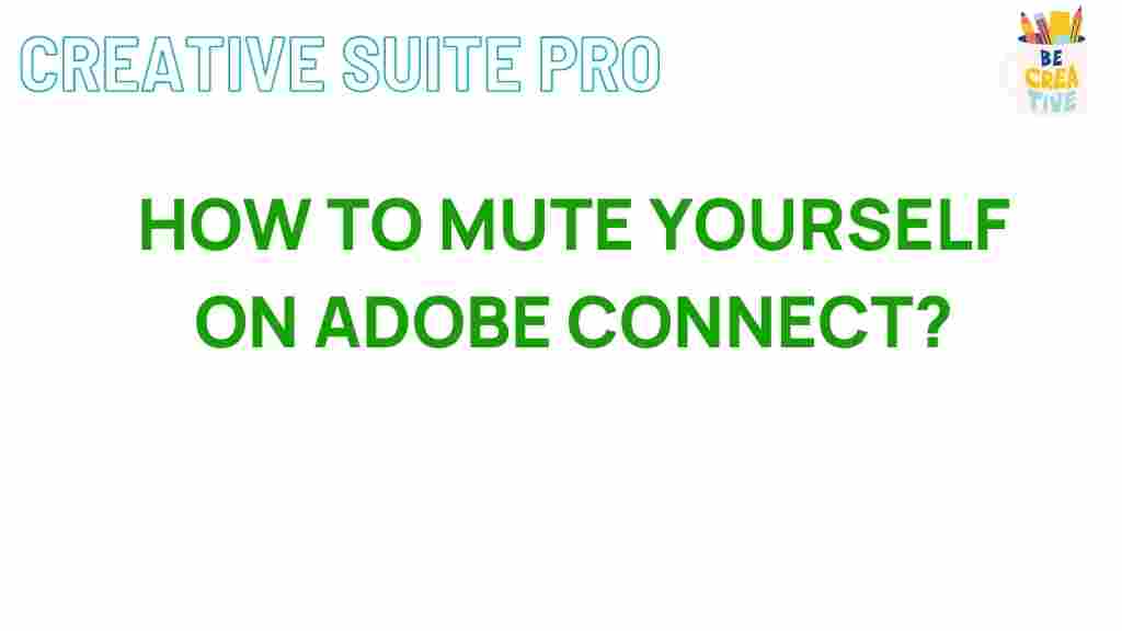 mastering-art-muting-adobe-connect