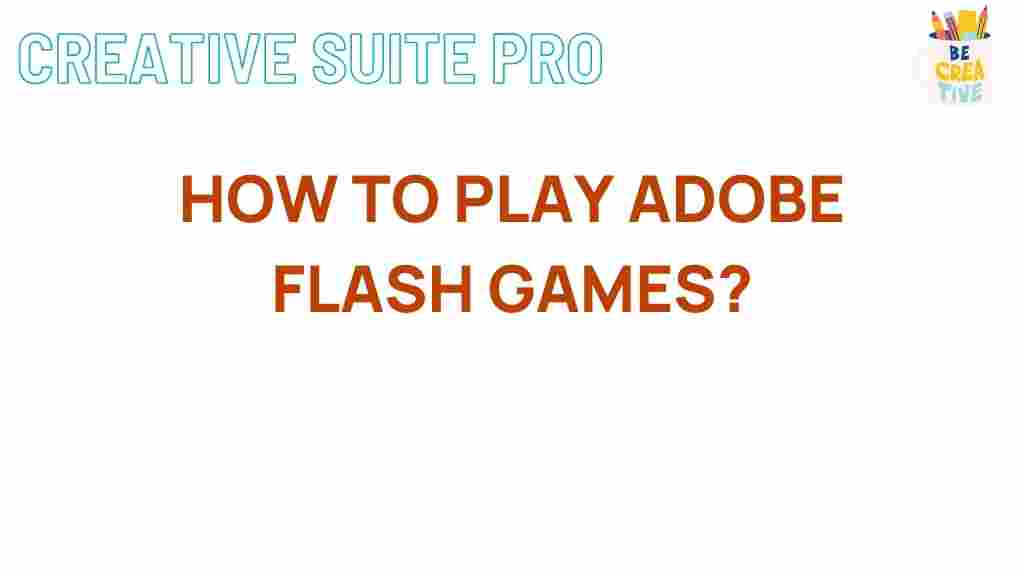 adobe-flash-games-revealed