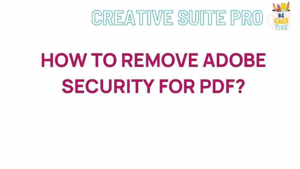 how-to-remove-adobe-security-for-pdf