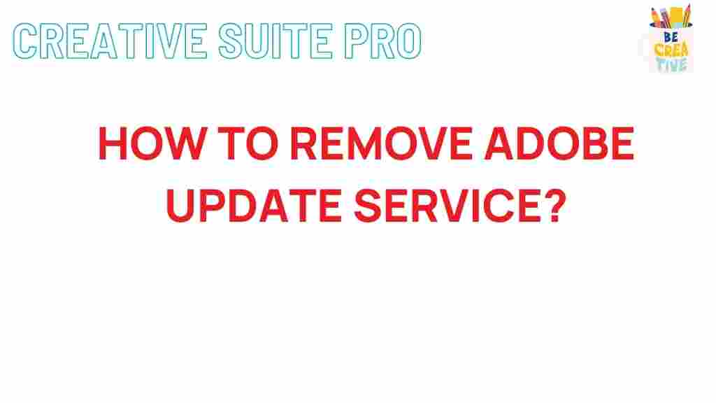 remove-adobe-update-service