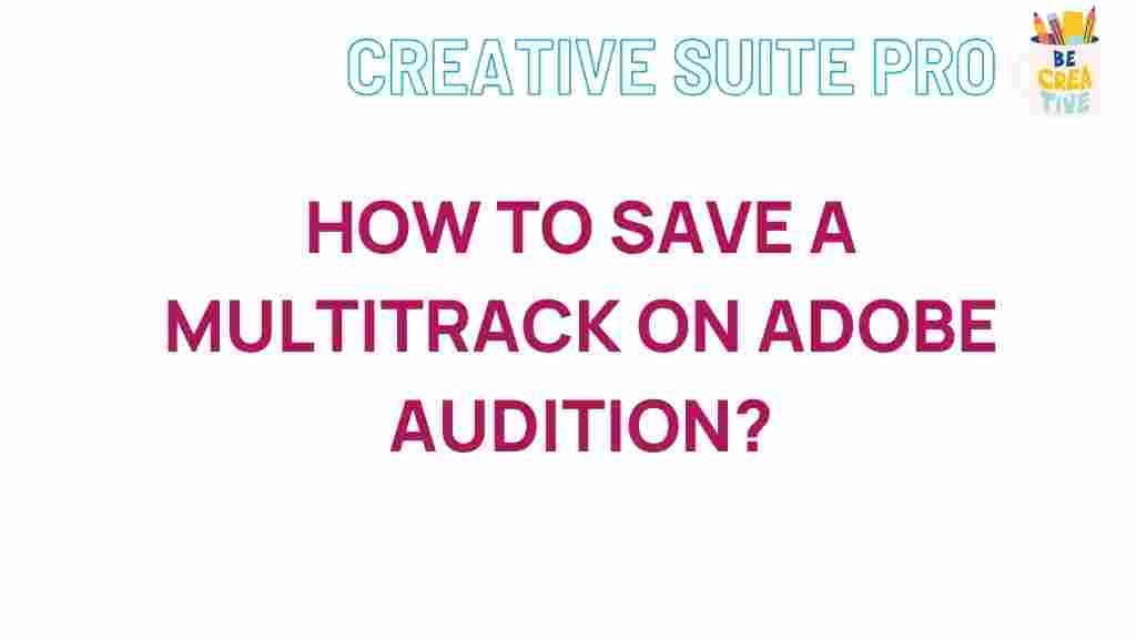 saving-multitracks-adobe-audition