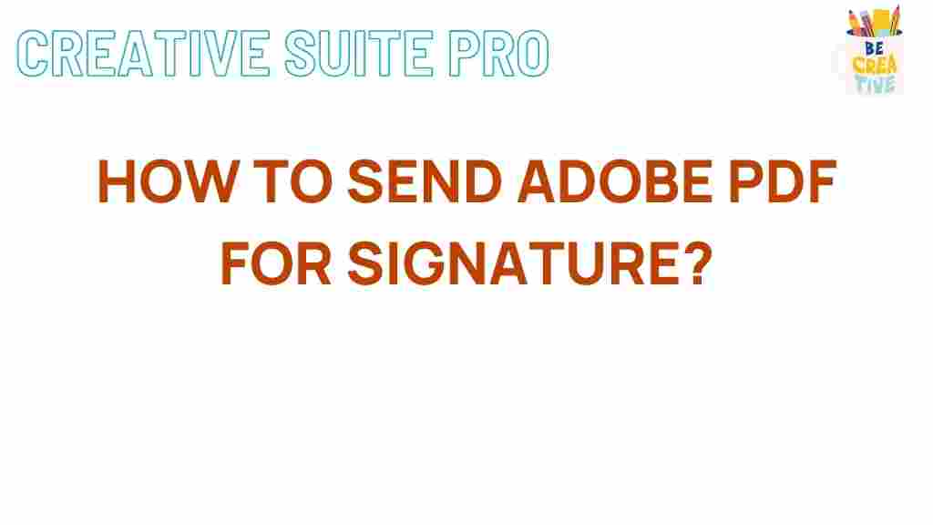 sending-adobe-pdfs-for-signatures