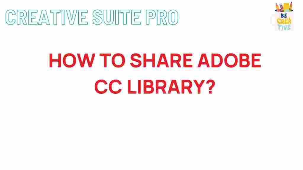 adobe-cc-library-sharing