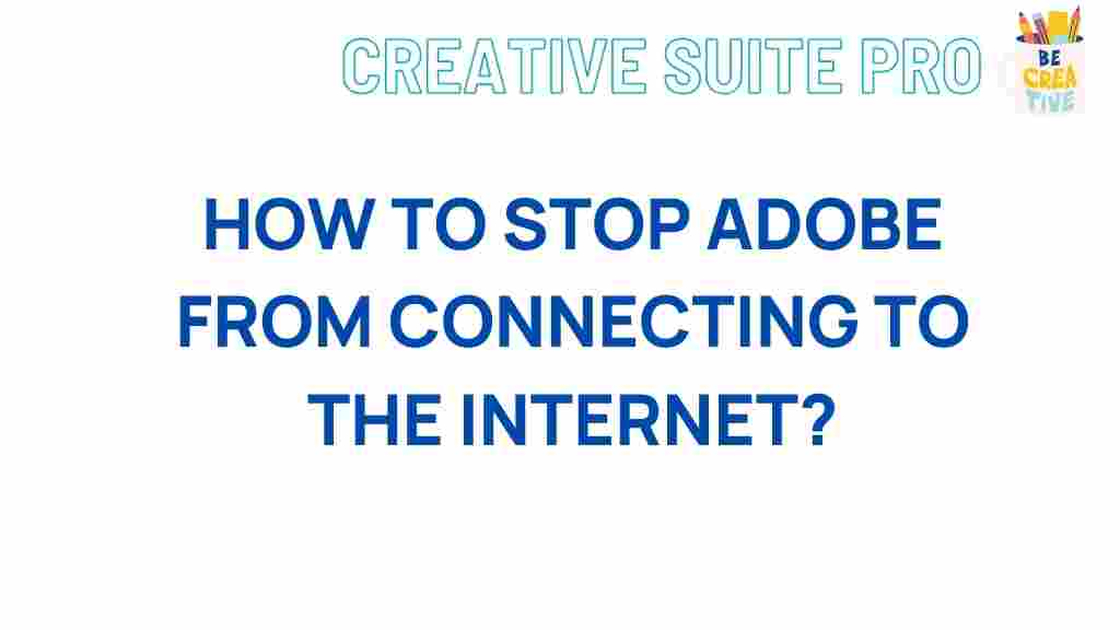 adobe-software-disable-internet