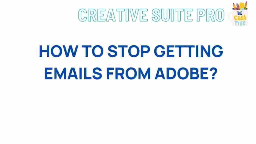 adobe-emails-opt-out