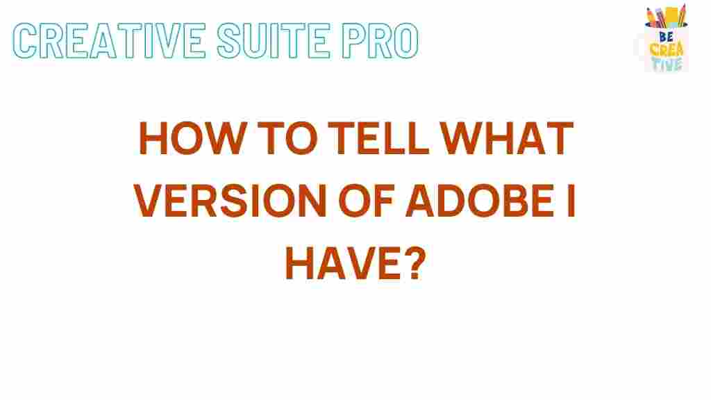 how-to-determine-adobe-version