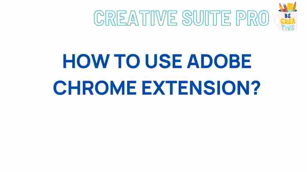 adobe-chrome-extension-guide