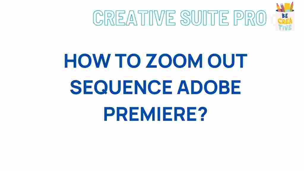 adobe-premiere-zoom-out-sequences