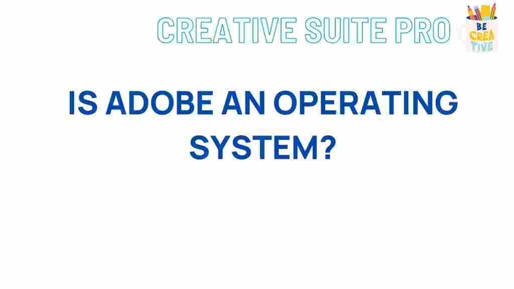 adobe-operating-system