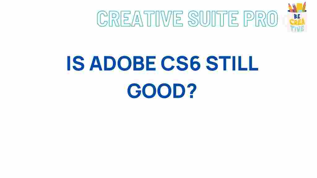 adobe-cs6-timelessness