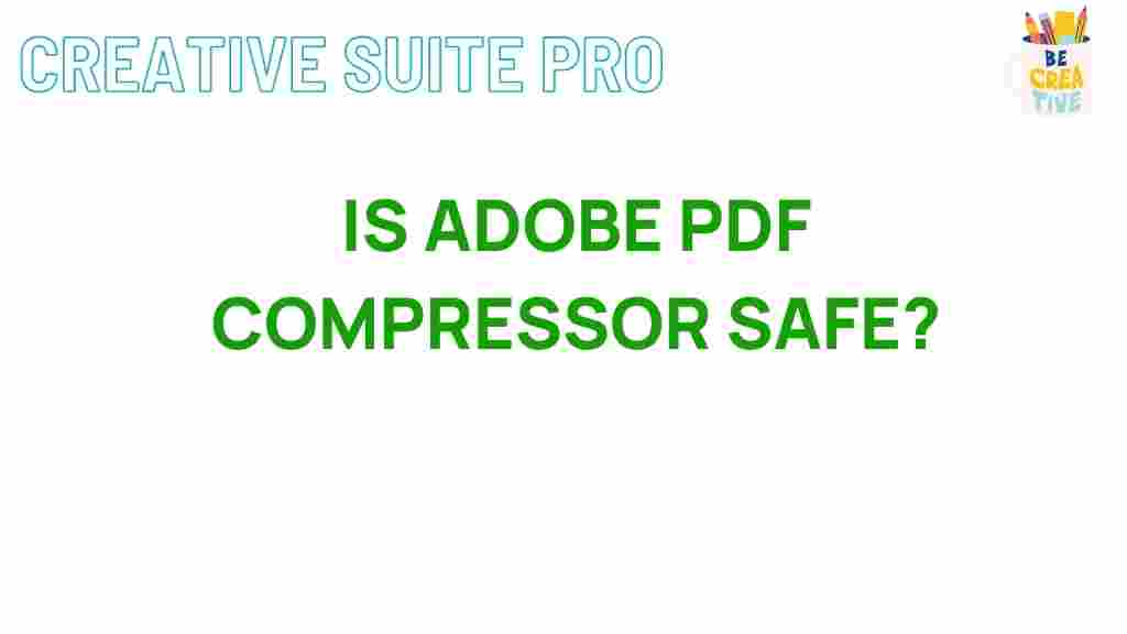 adobe-pdf-compressor-safety