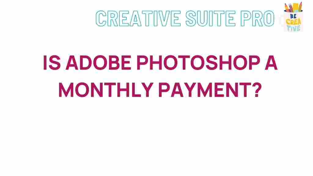 adobe-photoshop-monthly-payment