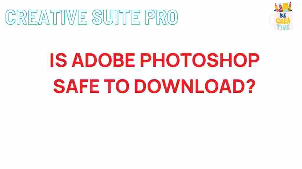 adobe-photoshop-safety-download