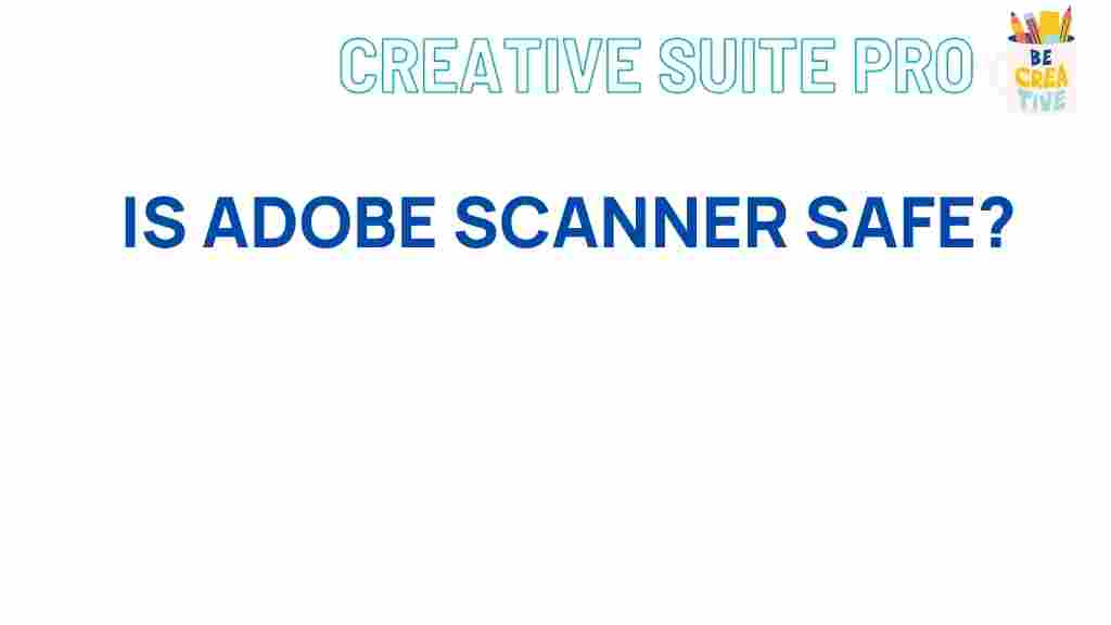 adobe-scanner-safety