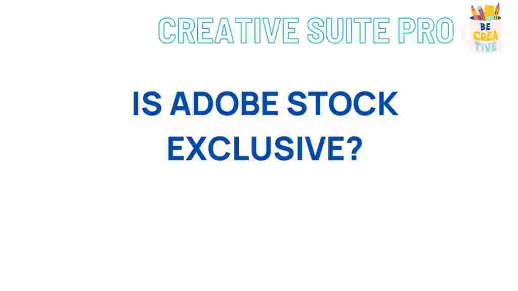 adobe-stock-exclusivity