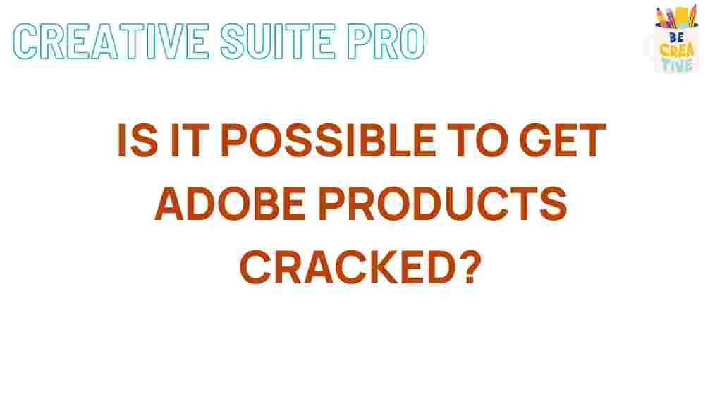 cracking-adobe-products