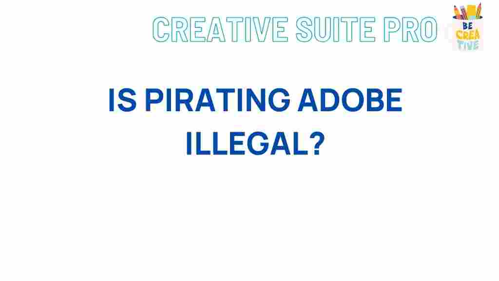 adobe-software-piracy-explained