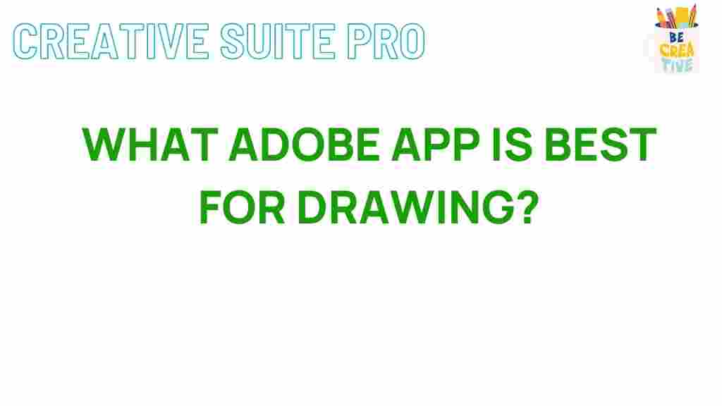best-adobe-app-for-drawing