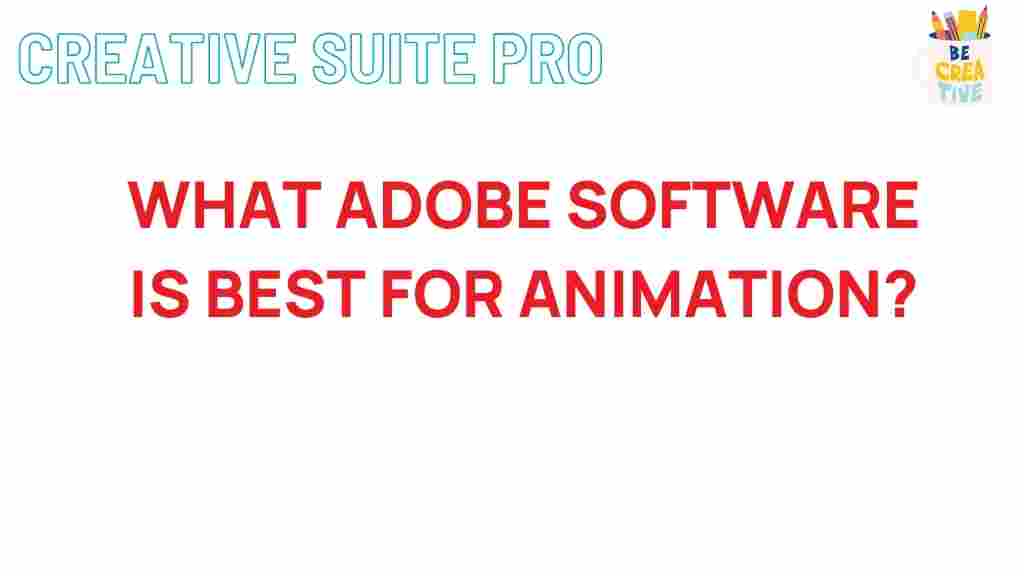 best-adobe-software-for-animation