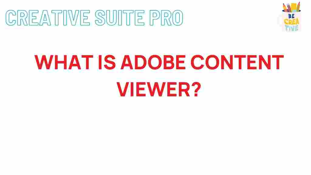 adobe-content-viewer-revealed