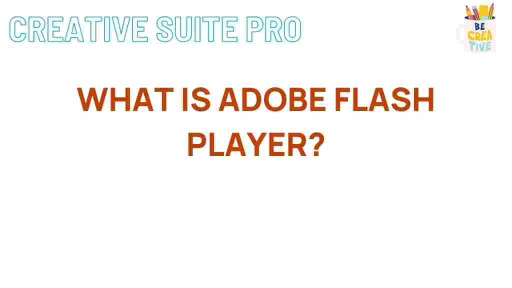 adobe-flash-player-explained
