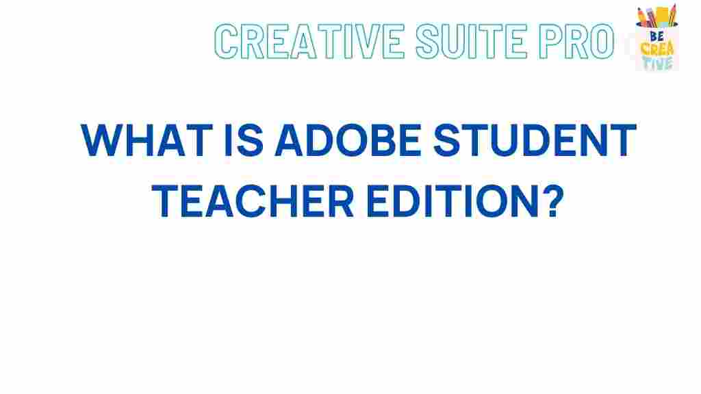 adobe-student-teacher-edition