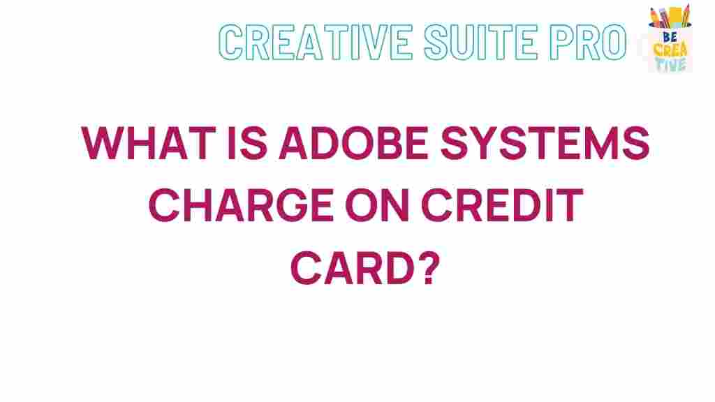 adobe-systems-credit-card-charges