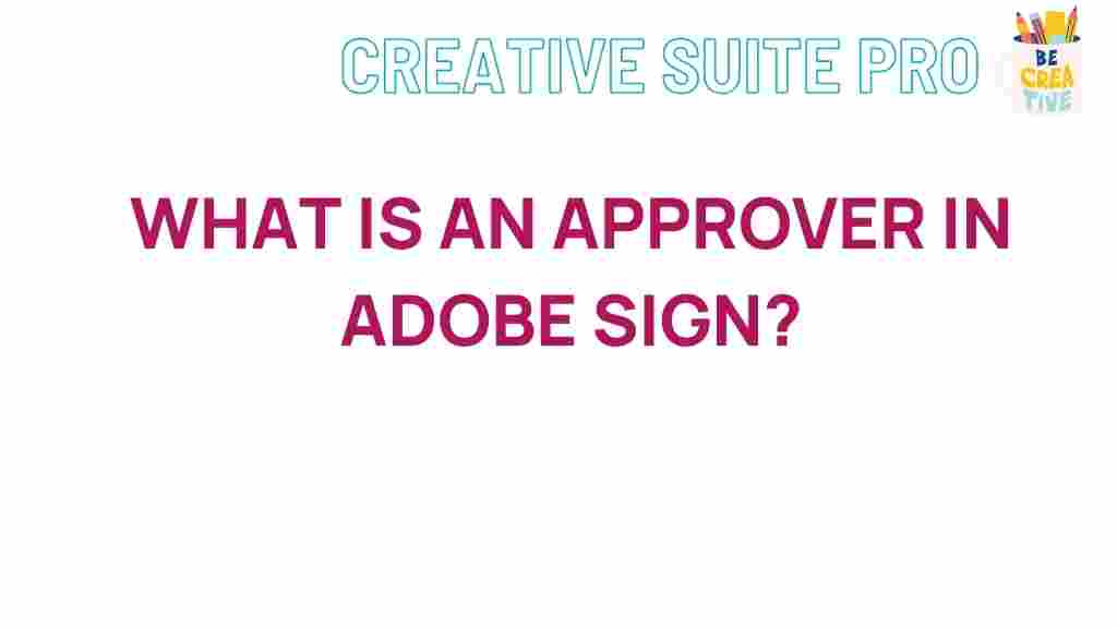 adobe-sign-approver-role