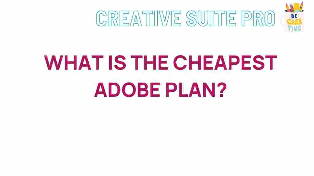 cheapest-adobe-plan