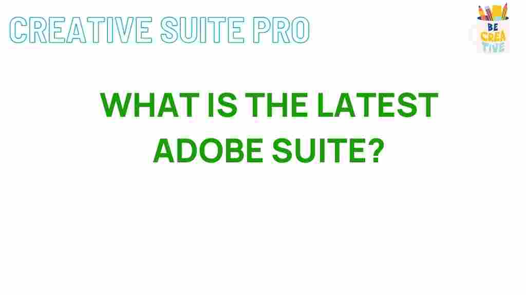 latest-adobe-suite-updates