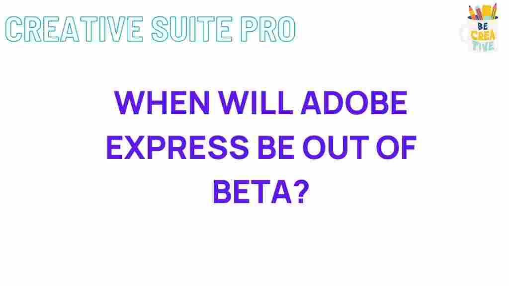 adobe-express-beta-release-date