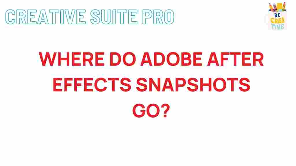 adobe-after-effects-snapshots