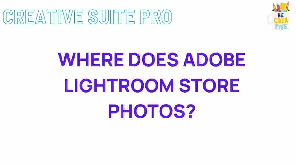 adobe-lightroom-photo-storage-location