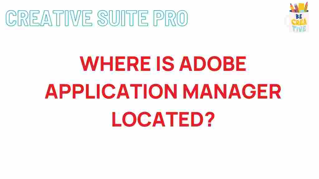 adobe-application-manager-location